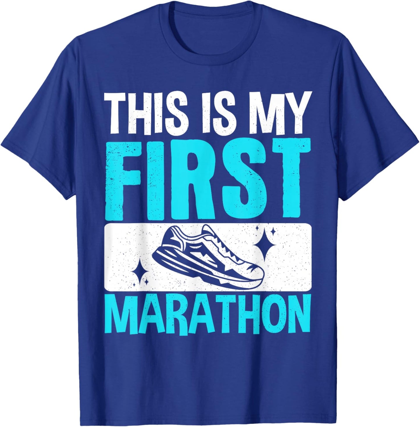 This Is My First Marathon T-Shirt - T-Shirt | Royal