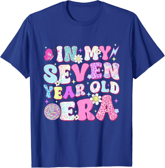 7 Year Old In My Seven Year Old Era Girl Kids 7th Birthday T-Shirt - T-Shirt | Royal