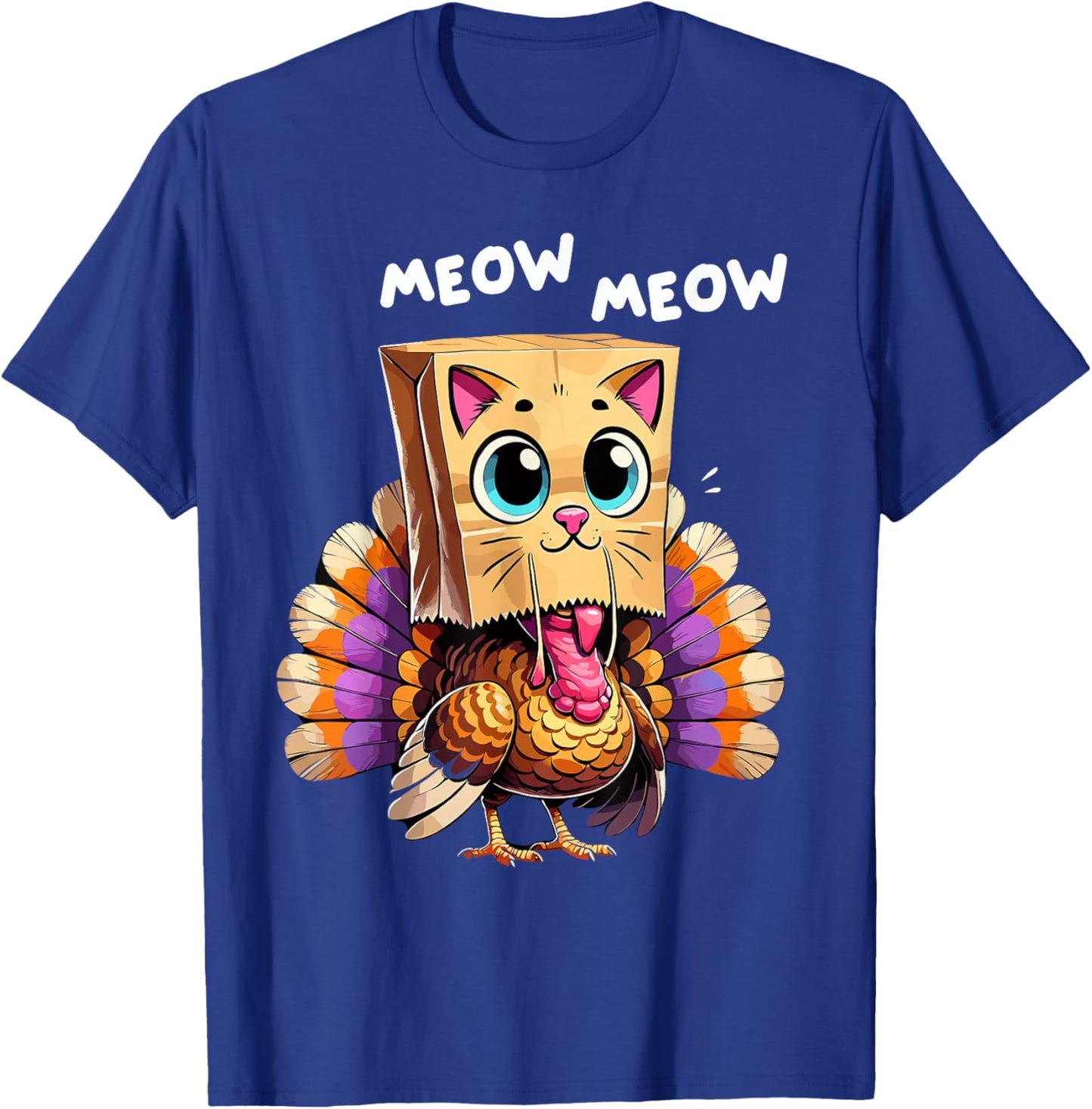 Turkey Cat Meow Thanksgiving Shirts Women Thanksgiving Gifts T-Shirt - T-Shirt | Royal