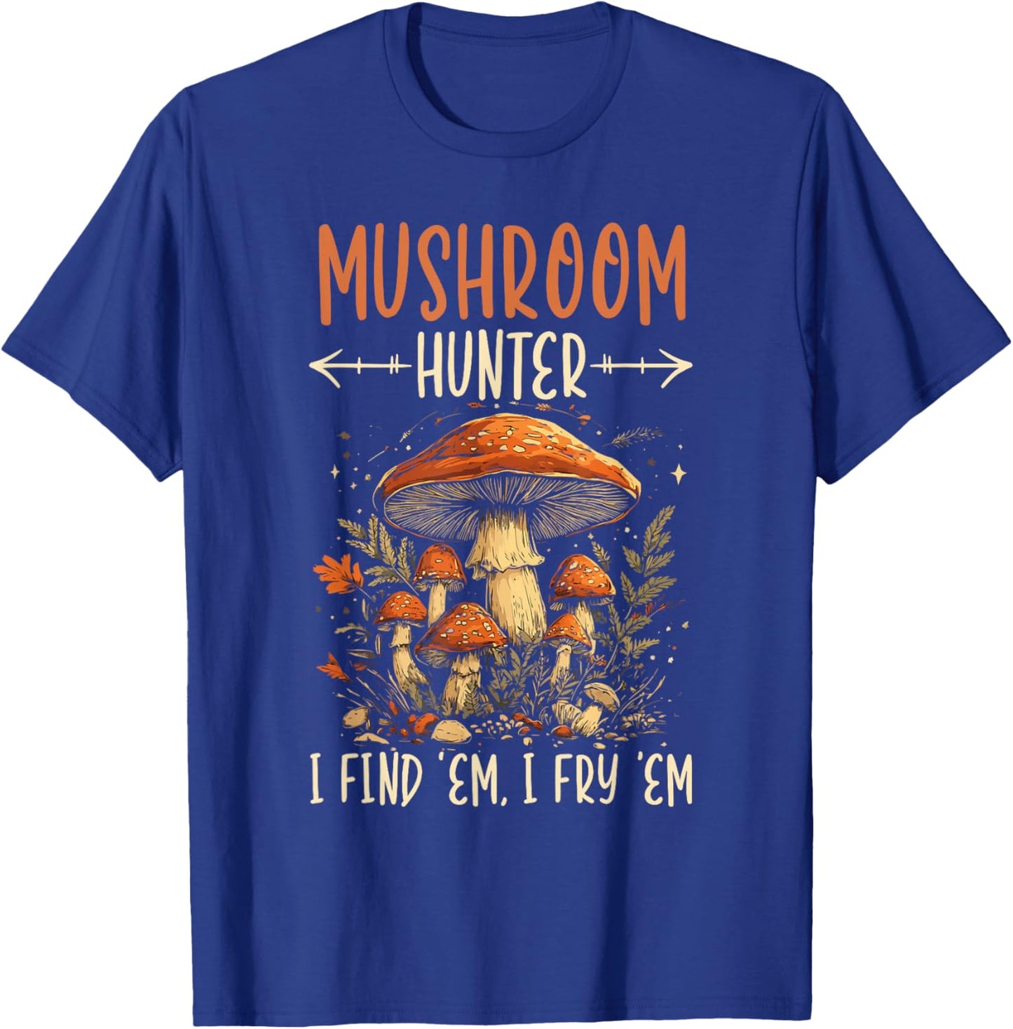 Funny Mushroom Foraging Mycology Fungi Shroom Morel Hunting T-Shirt - T-Shirt | Royal