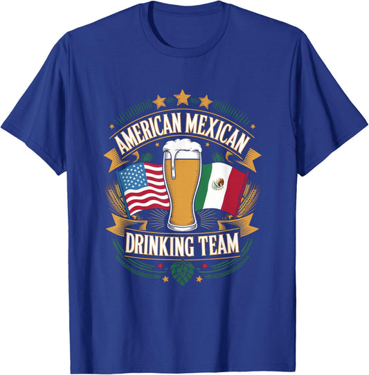 American Mexican Flag Drinking Team T-Shirt - T-Shirt | Royal