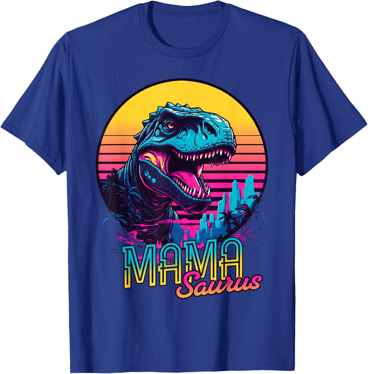Mamasaurus Funny Dinosaur Mama Saurus Trex Mom Mothers Day T-Shirt - T-Shirt | Royal