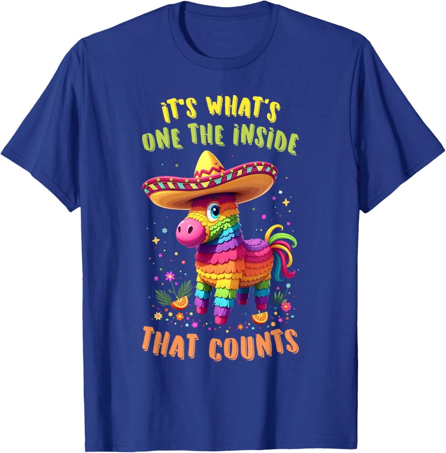 It's What On The Inside That Counts Mexican Alpaca Pinata T-Shirt - T-Shirt | Royal
