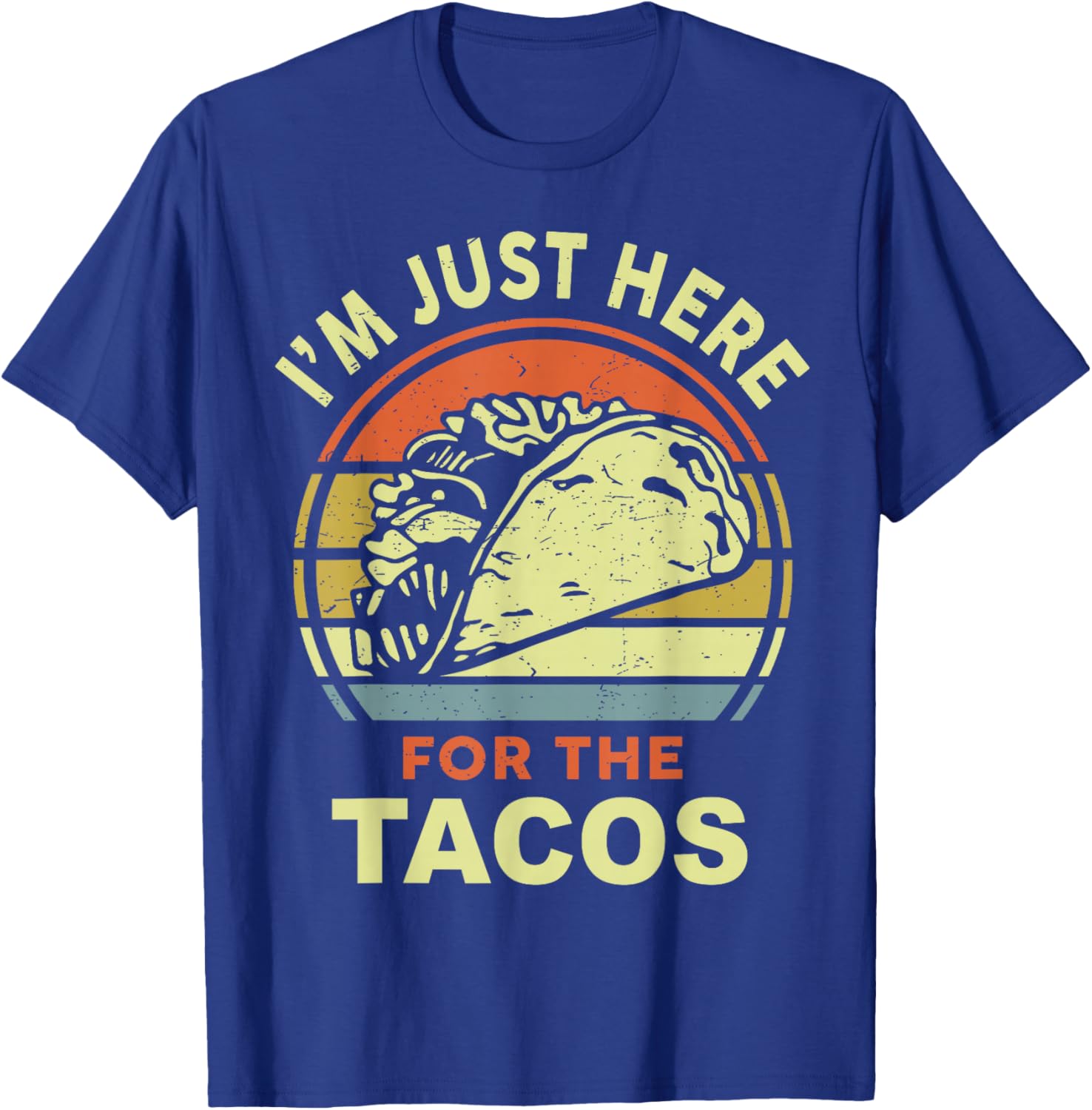 Funny Just Here For Tacos Cinco Mayo Mexican Tuesday Women T-Shirt - T-Shirt | Royal