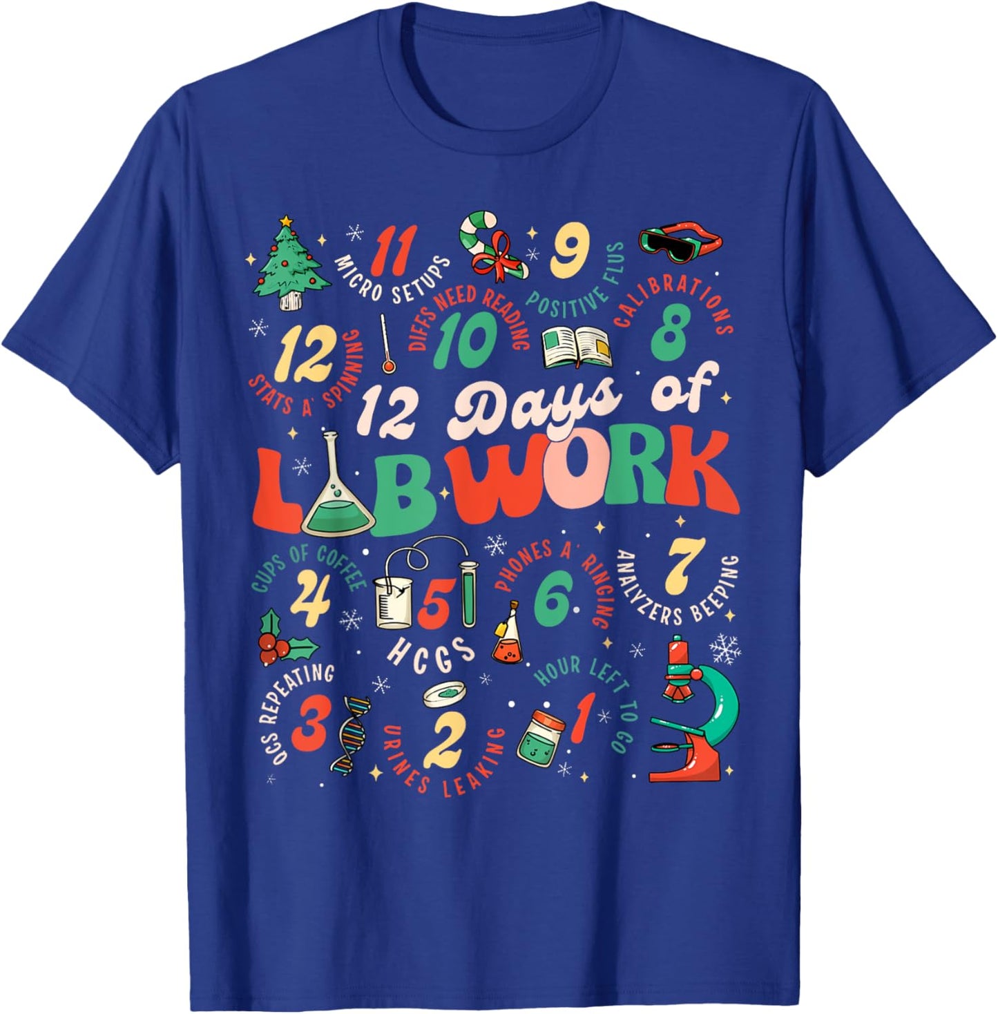 12 Days Of Lab Technician Christmas Funny Medical Laboratory T-Shirt - T-Shirt | Royal