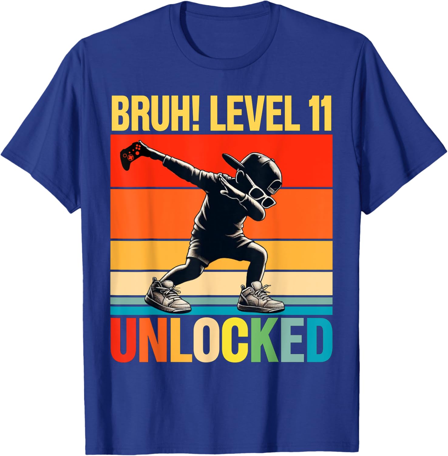 11 Year Old Birthday Dabbing Boy Bruh 11th level unlocked T-Shirt - T-Shirt | Royal