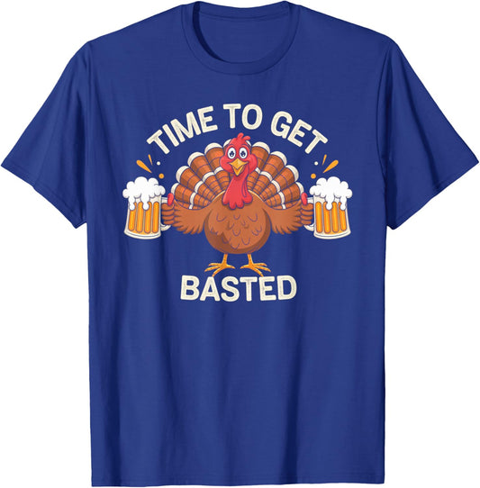 Time To Get Basted Funny Thanksgiving Turkey Gifts Men T-Shirt - T-Shirt | Royal