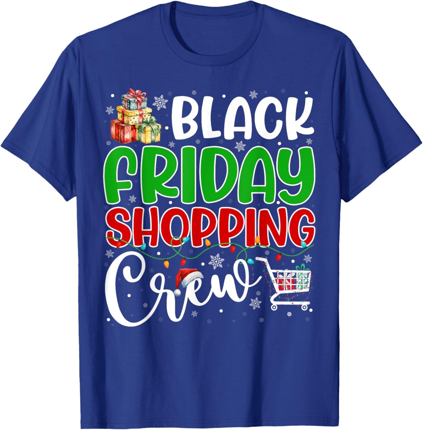 Friday Shopping Crew Christmas Family Group Black Shopping T-Shirt - T-Shirt | Royal