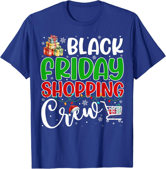 Friday Shopping Crew Christmas Family Group Black Shopping T-Shirt - T-Shirt | Royal