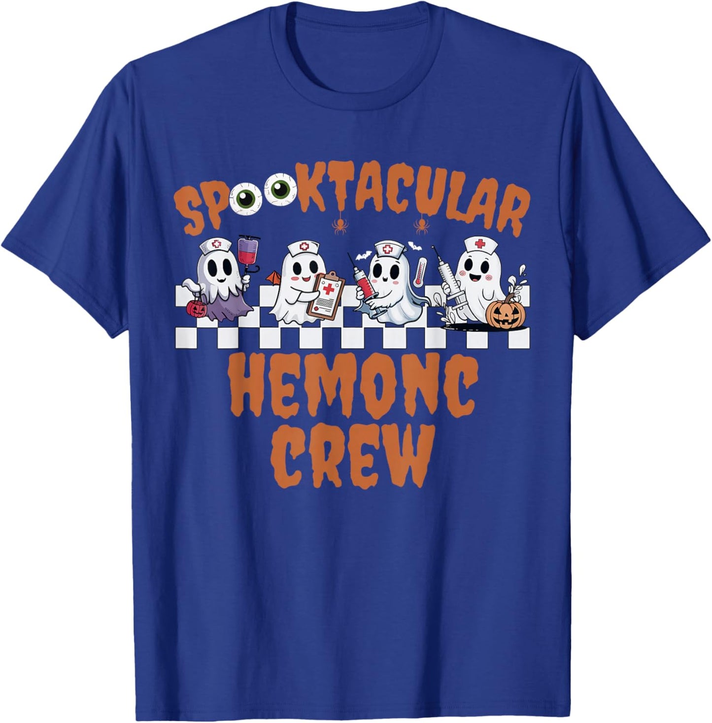 Spooktacular Hemonc Crew Ghost Hematology Oncology Halloween T-Shirt - T-Shirt | Royal
