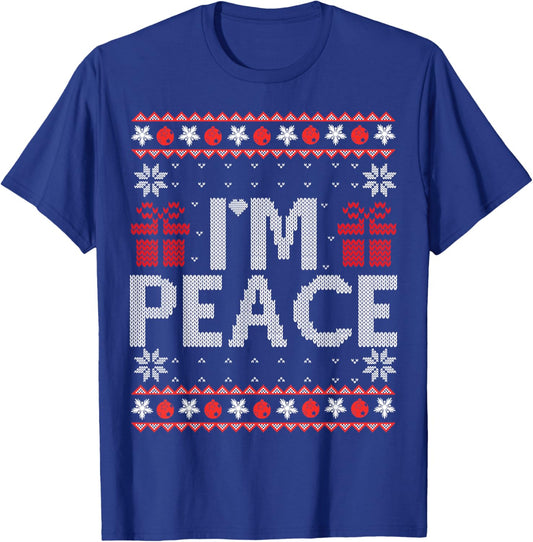 I Come In Peace I'm Peace Matching Ugly Christmas Sweater T-Shirt - T-Shirt | Royal