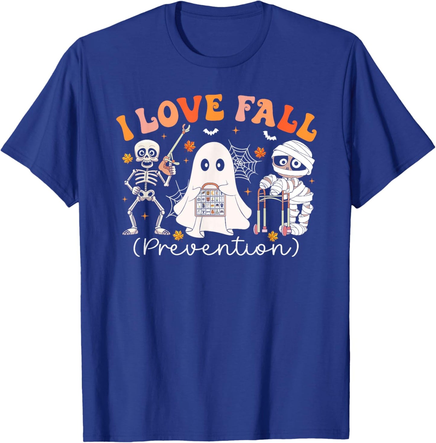 Groovy I Love Fall Prevention Physical Therapy Nurses Autumn T-Shirt - T-Shirt | Royal