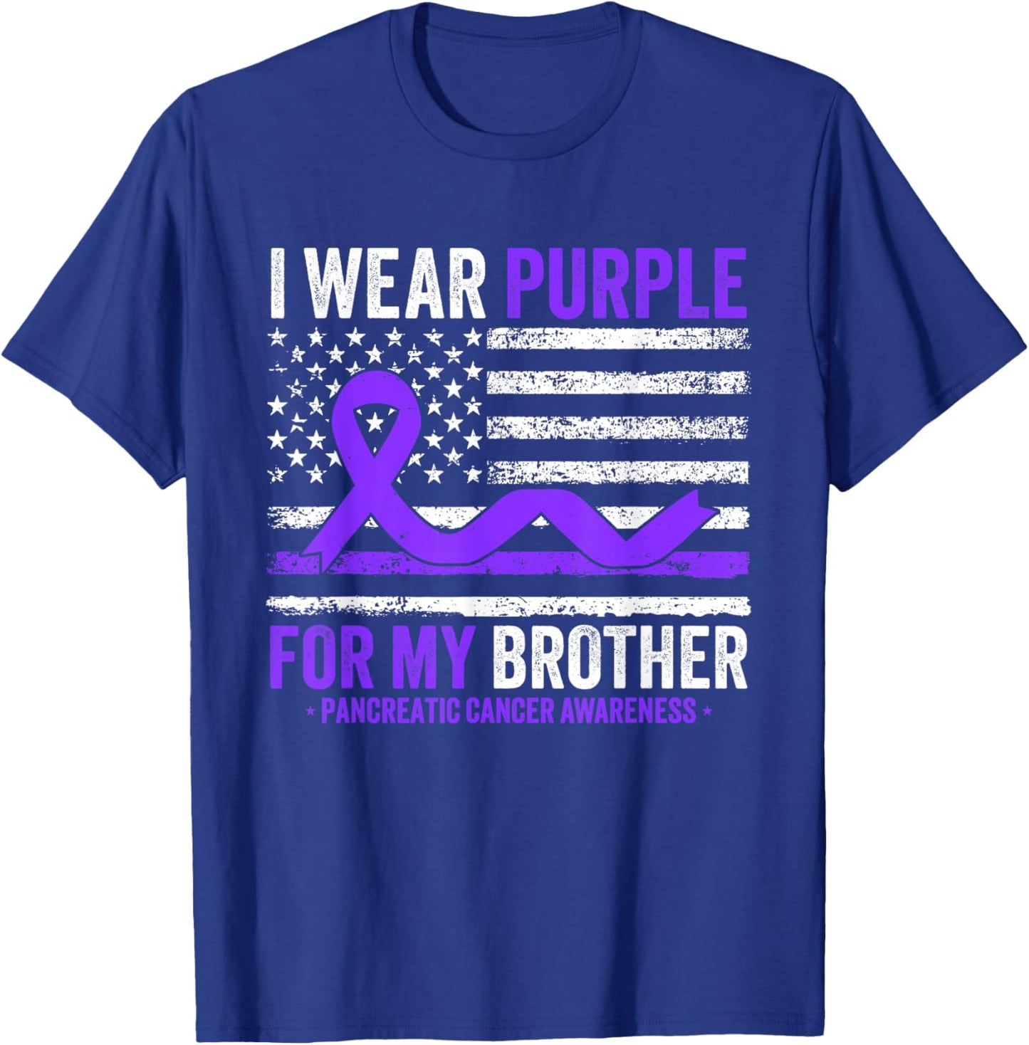 I Wear Purple For My Brother Pancreatic Cancer Awareness T-Shirt - T-Shirt | Royal