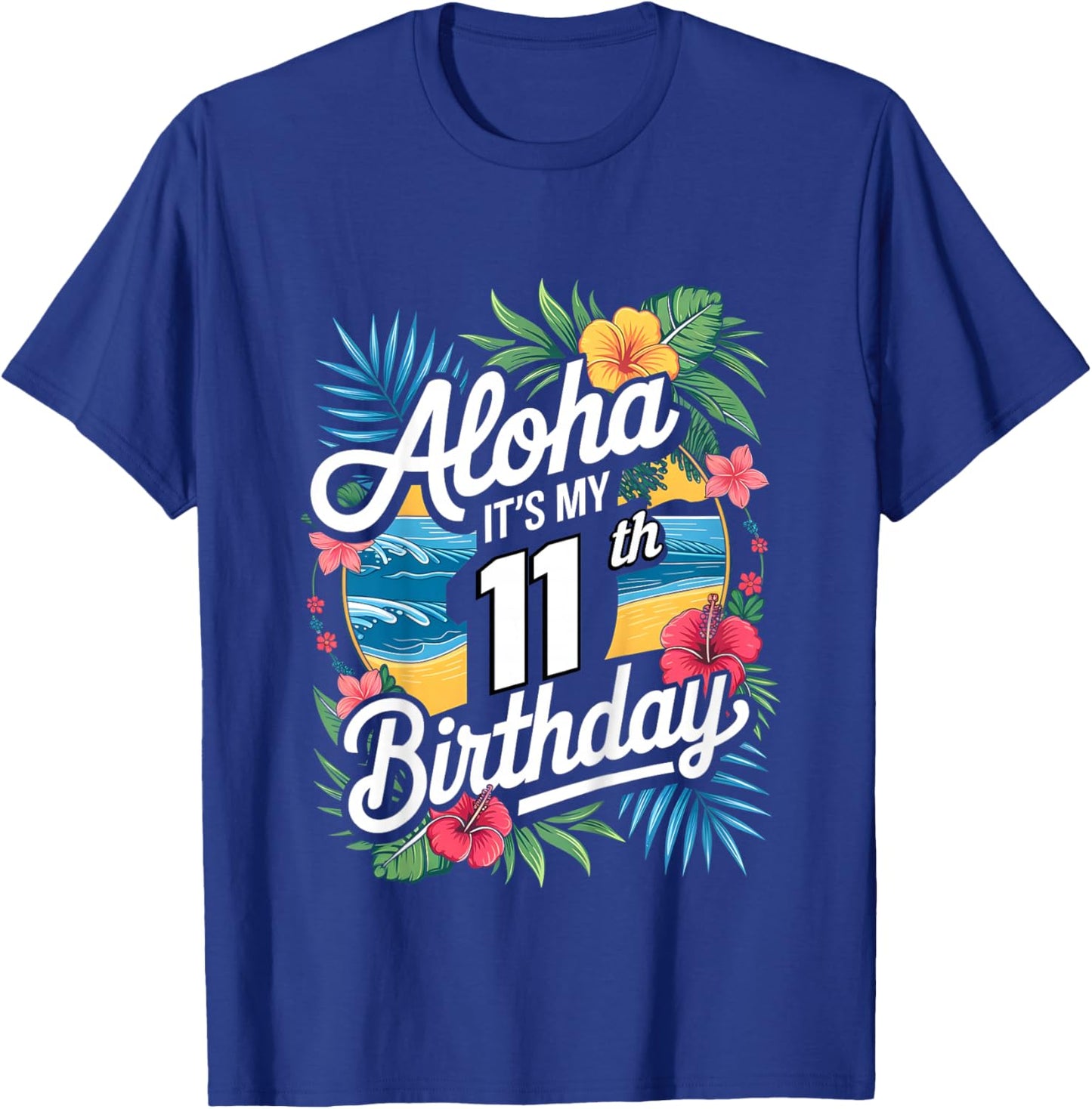 Kids Aloha 11th Birthday Hawaiian Theme Hawaii Tropical Beach T-Shirt - T-Shirt | Royal