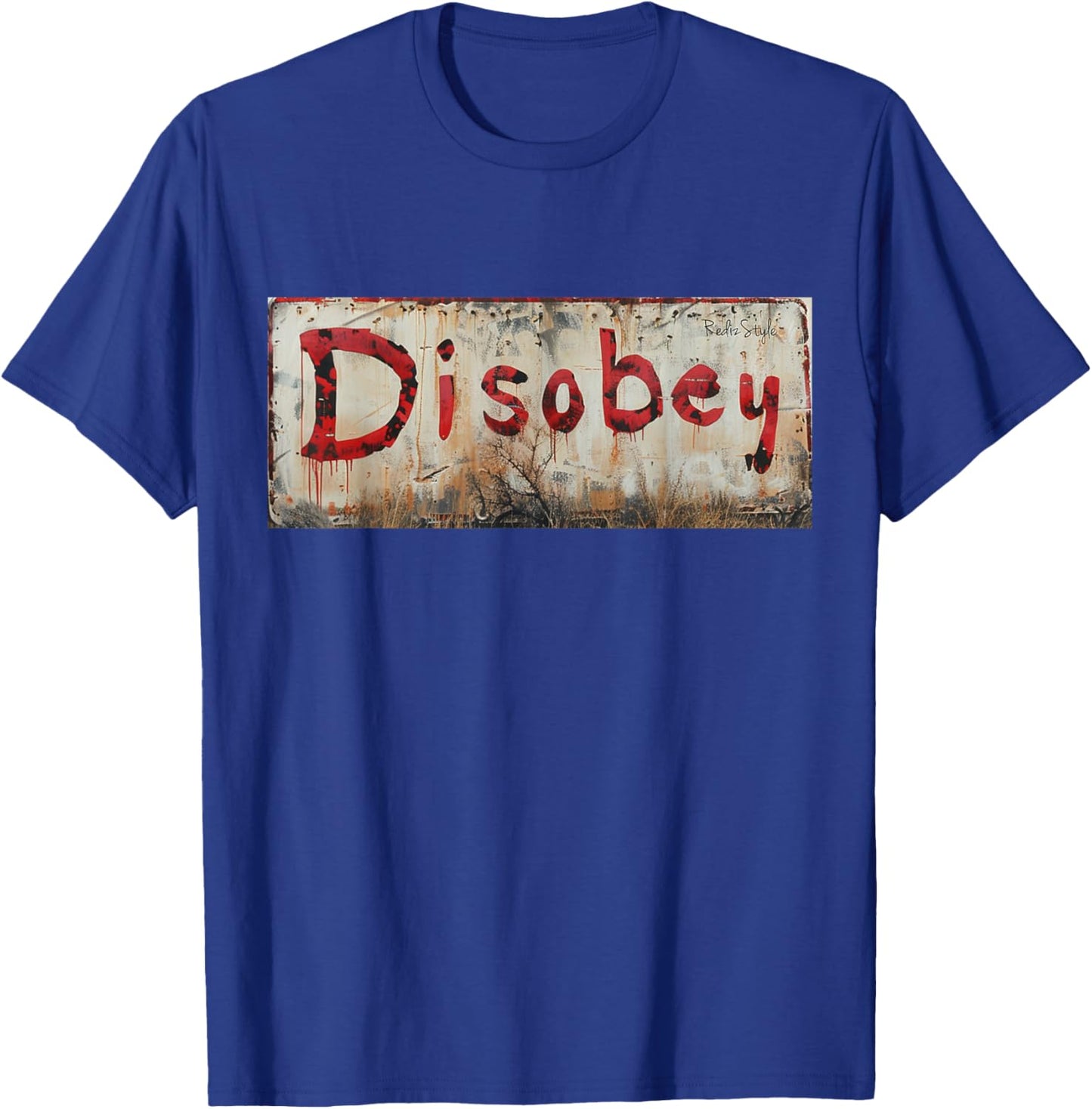 Disobey - Do Not Accept the Unacceptable T-Shirt - T-Shirt | Royal
