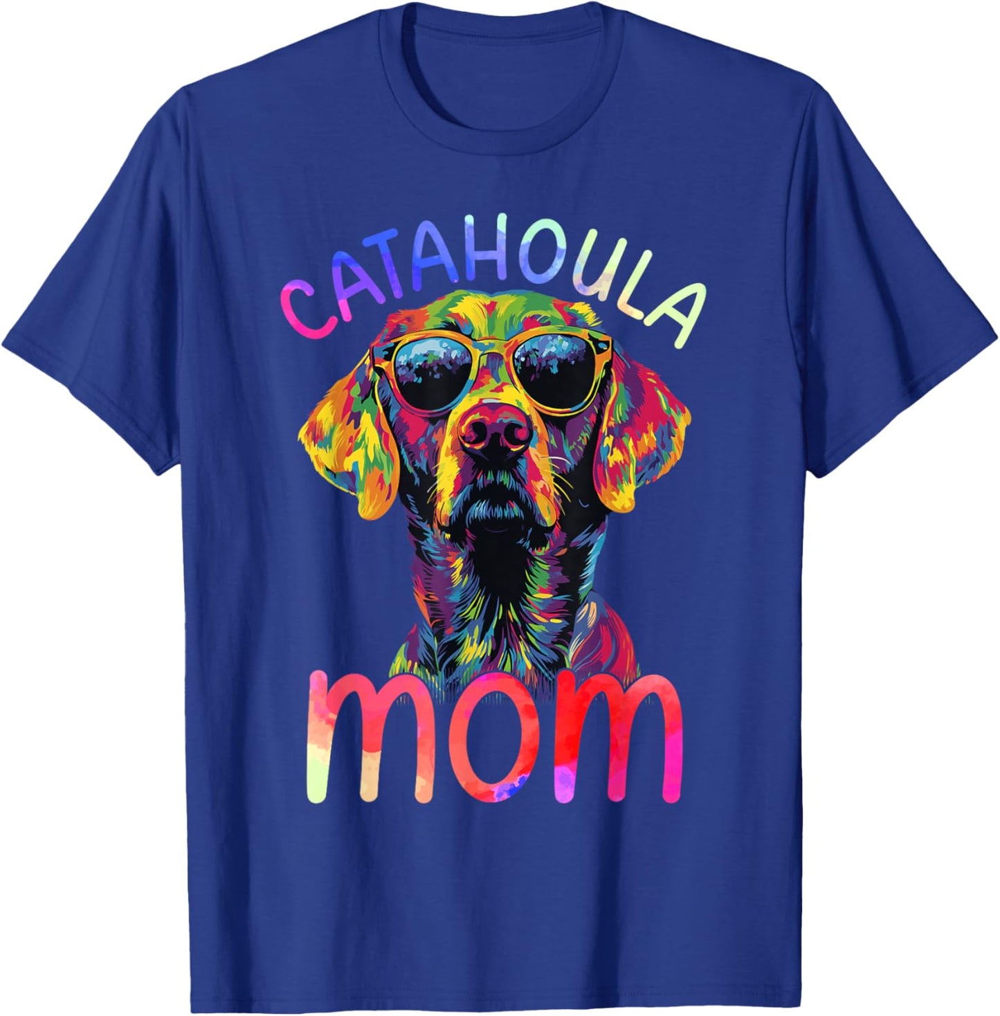 Catahoula Mom Colorful Pop Art Catahoula Leopard Dog T-Shirt - T-Shirt | Royal