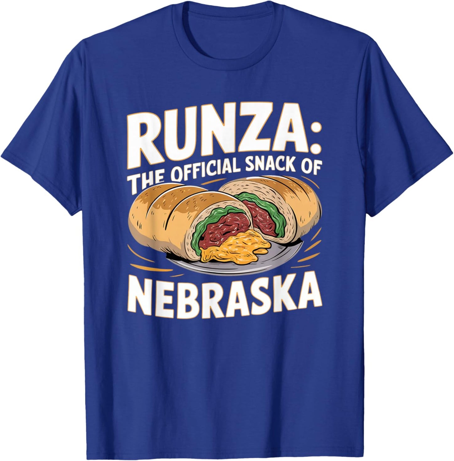Runza Lover | Nebraska Food Favorite | Fun Bakery Design T-Shirt - T-Shirt | Royal