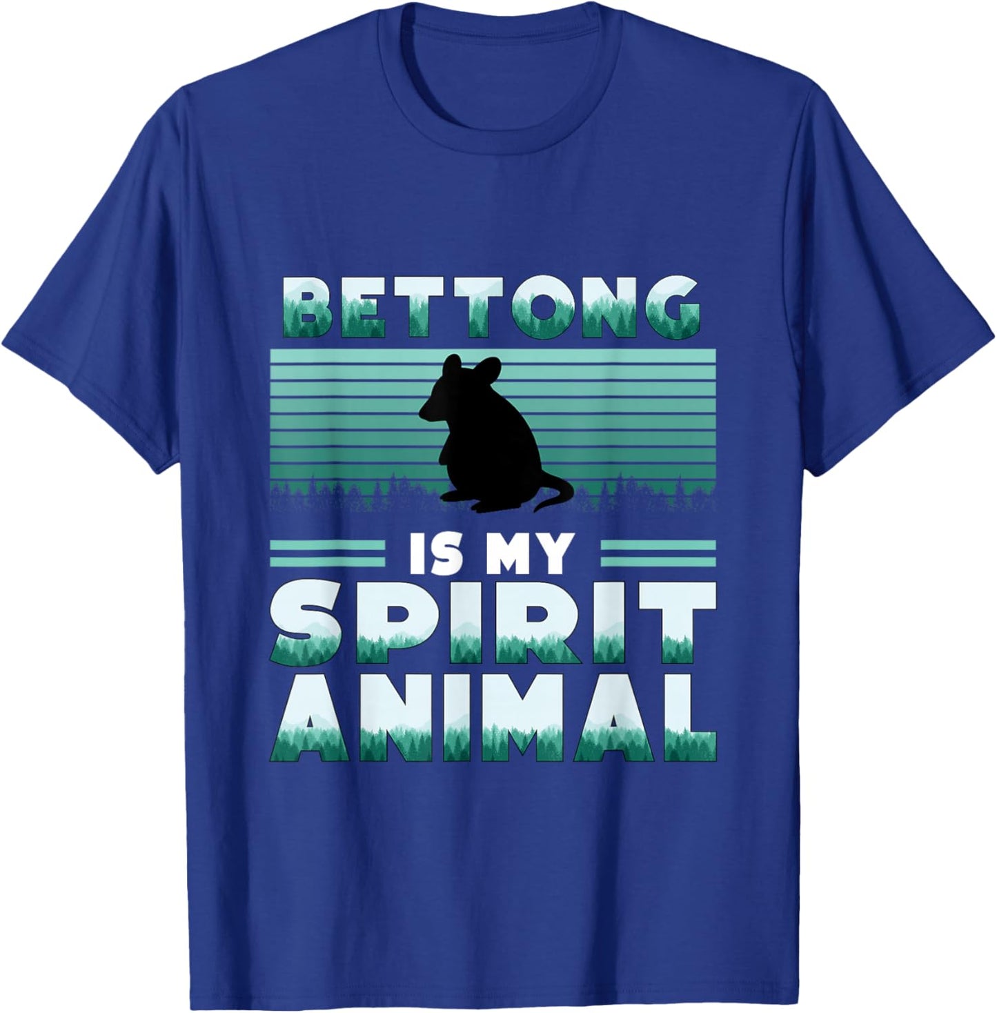 Bettong is my Spirit Animal Rat Kangaroo Animal Lover T-Shirt - T-Shirt | Royal