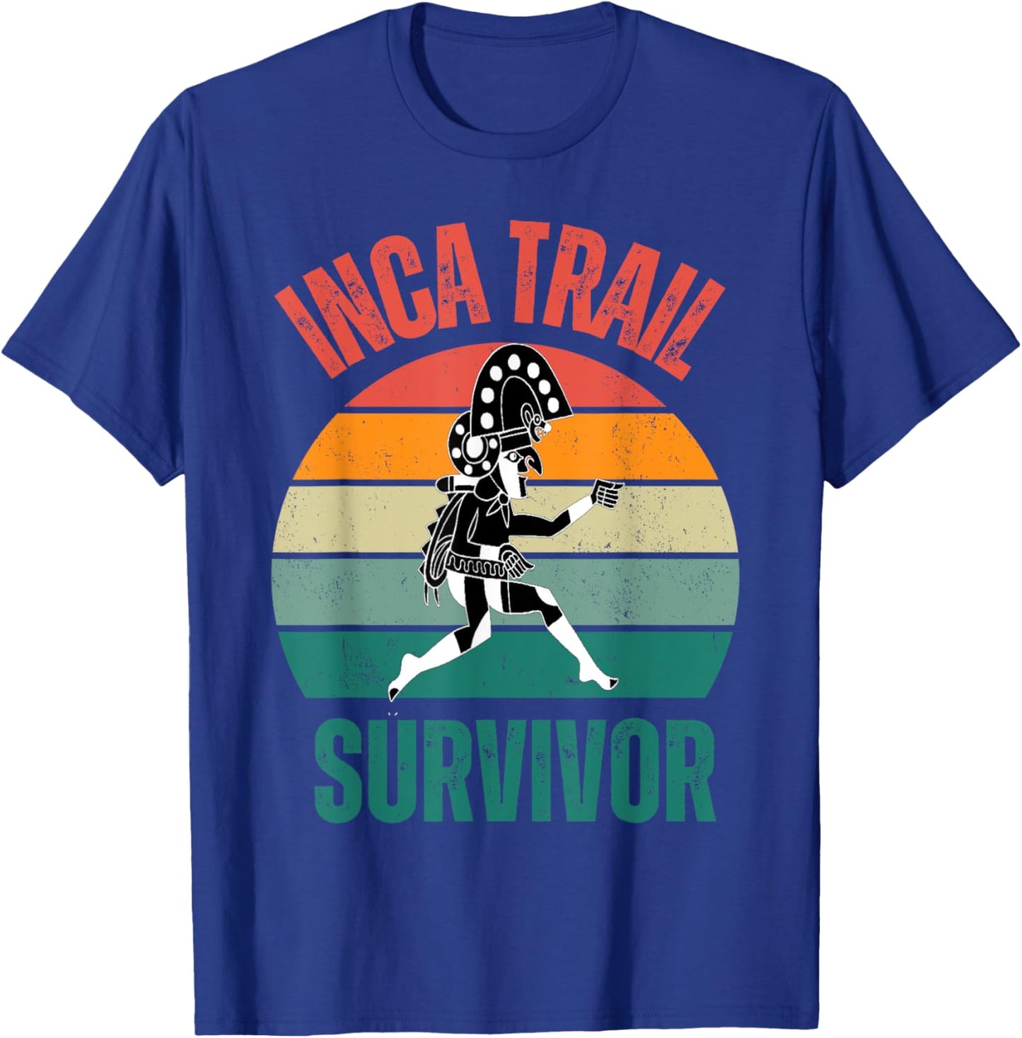 Peru Machu Picchu Inca Trail survivor Cusco Cuzco 2024 2025 T-Shirt - T-Shirt | Royal