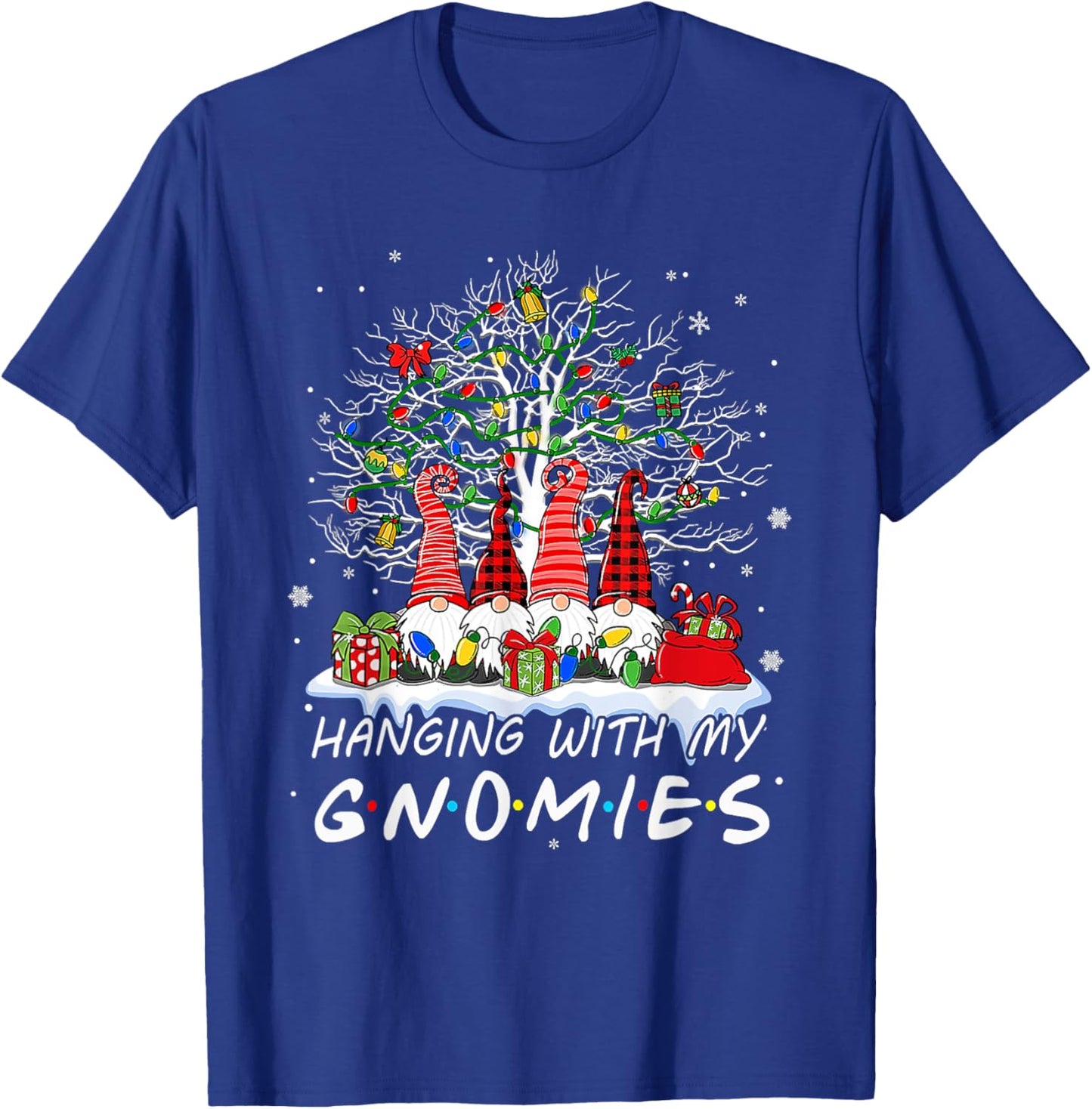 Funny Christmas Gnome Hanging With My Gnomies Xmas Men Women T-Shirt - T-Shirt | Royal