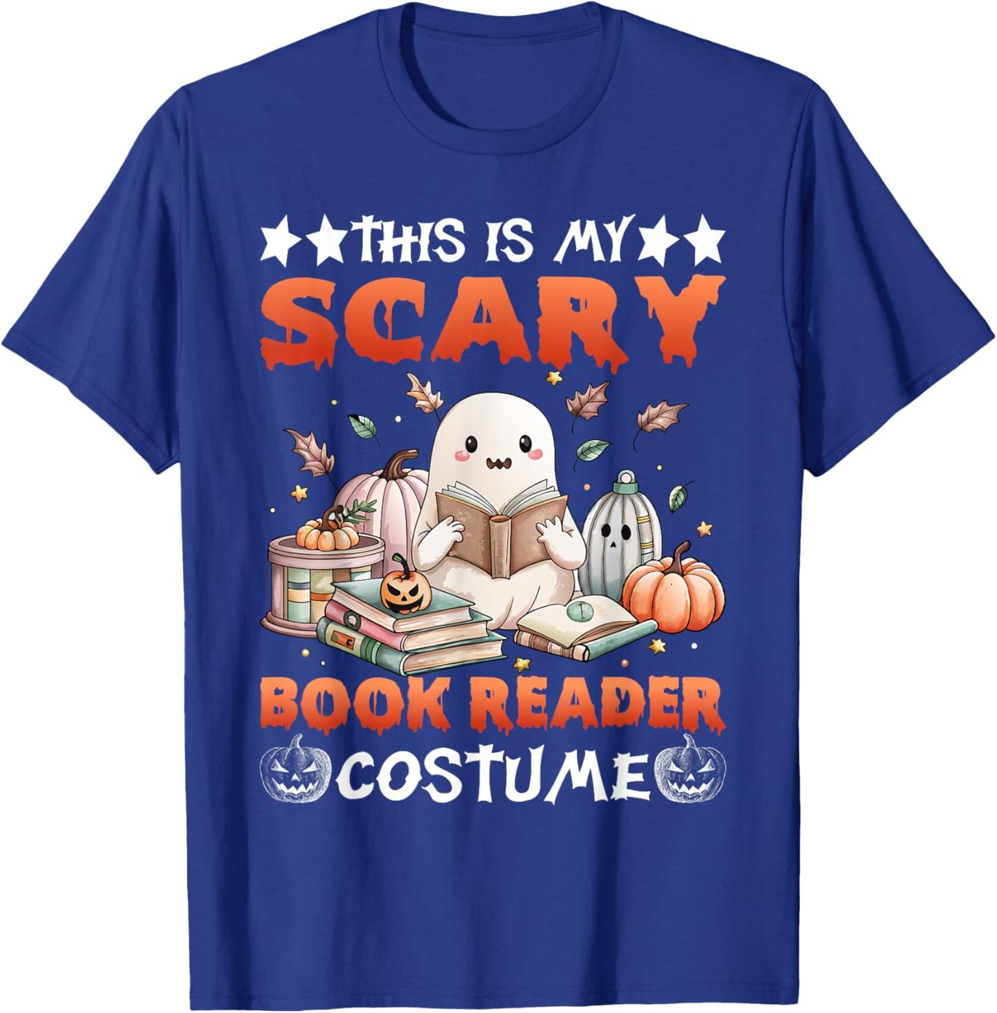 This Is My Scary Book Reader Costume Spooky Ghost Reading T-Shirt - T-Shirt | Royal