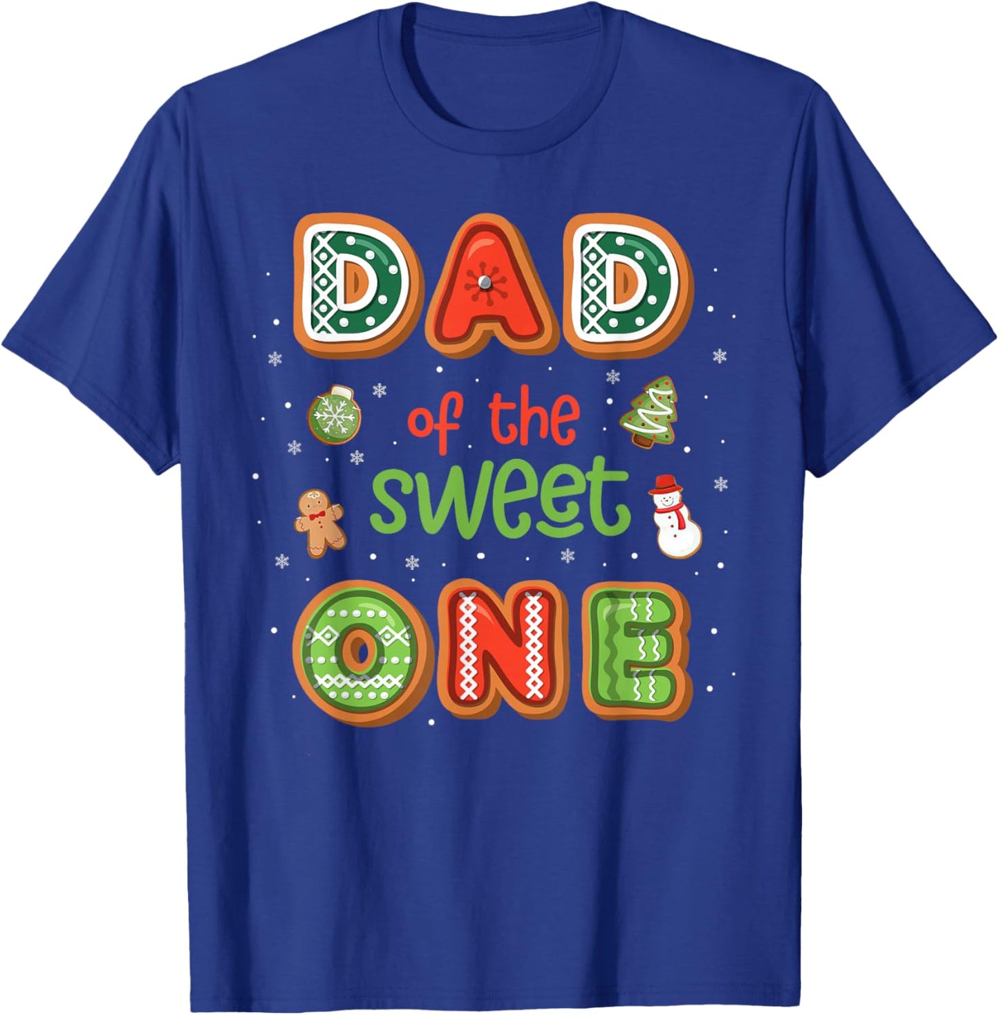 Dad Of The Sweet One Christmas Gingerbread 1st Birthday T-Shirt - T-Shirt | Royal