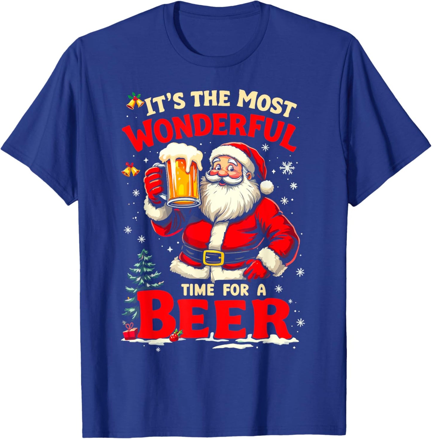 It's the Most Wonderful Time for a Beer Santa Christmas T-Shirt - T-Shirt | Royal