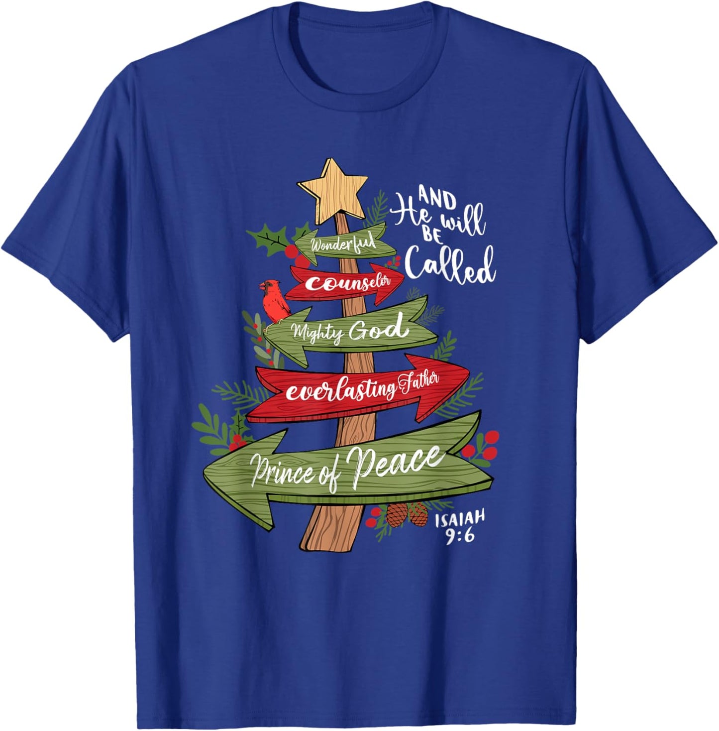 And He Will Be Called Christian Christmas Tree Jesus Bow T-Shirt - T-Shirt | Royal