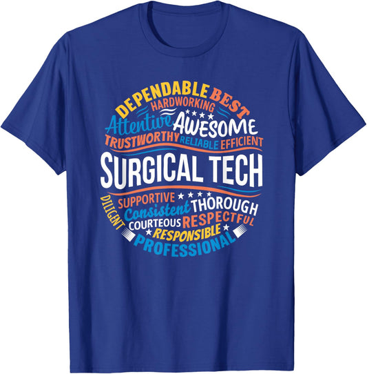 Surgical Tech Week Funny Surgical Technologist Gifts T-Shirt - T-Shirt | Royal