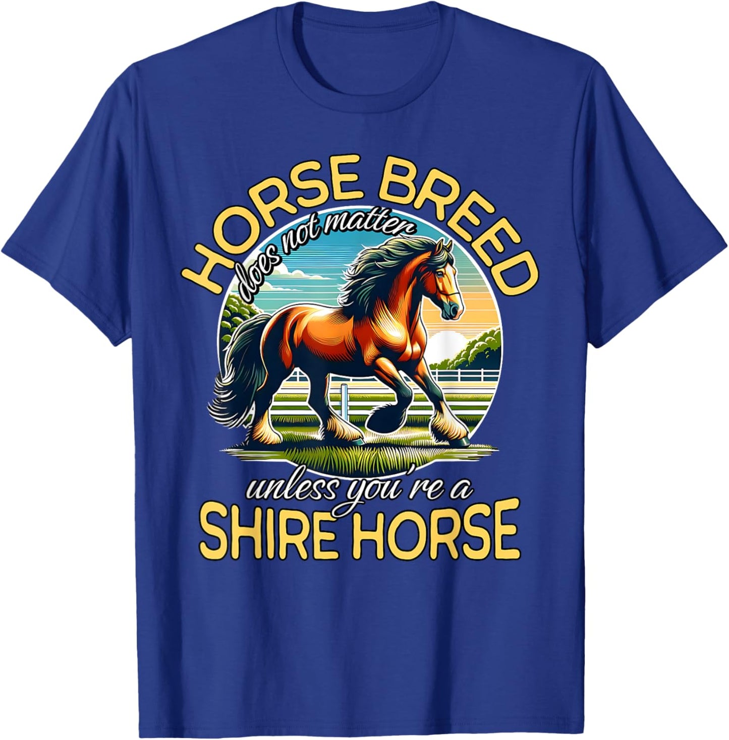 Shire Horse Horse Riding American Shire Horse T-Shirt - T-Shirt | Royal
