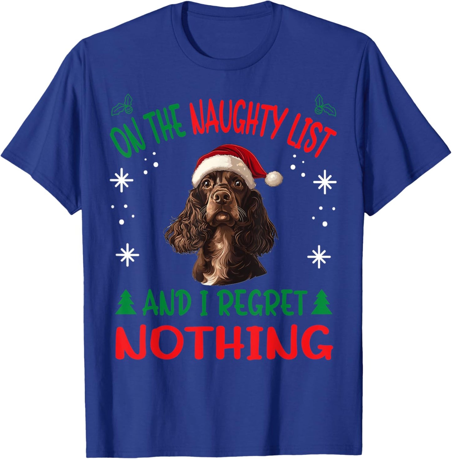 Cute English Cocker Spaniel Dog Christmas On The Naughty T-Shirt - T-Shirt | Royal