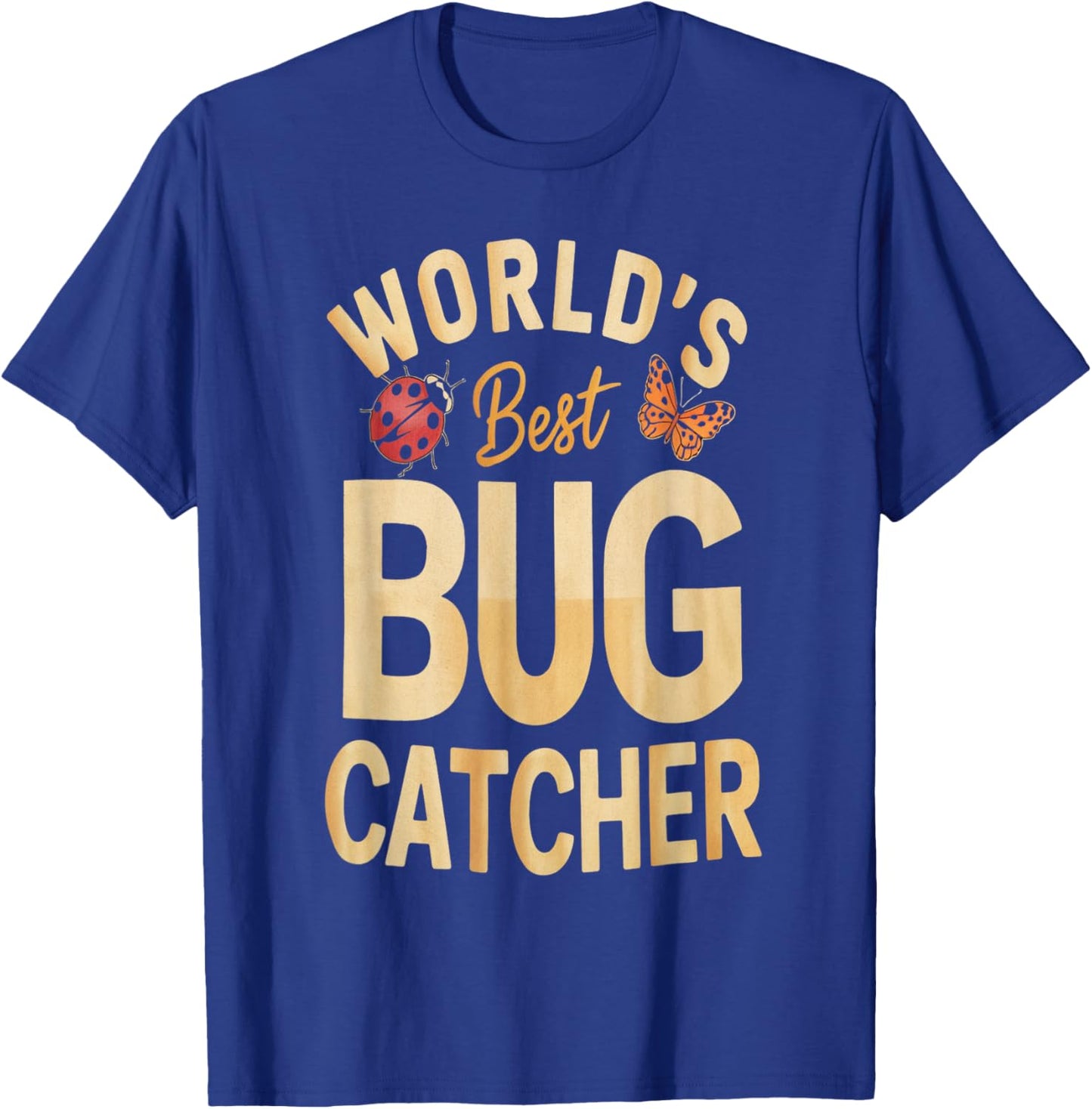 World's Best Insect Catcher Funny Explorer Design T-Shirt - T-Shirt | Royal