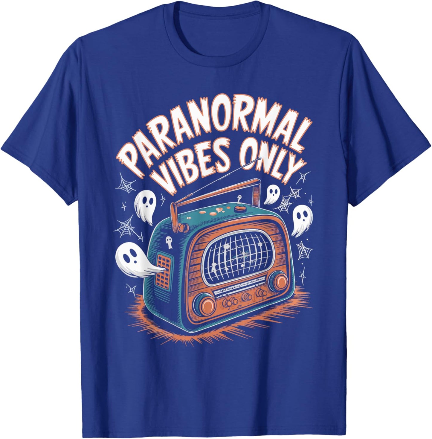 Paranormal Vibes Only Ghost Hunting Halloween T-Shirt - T-Shirt | Royal