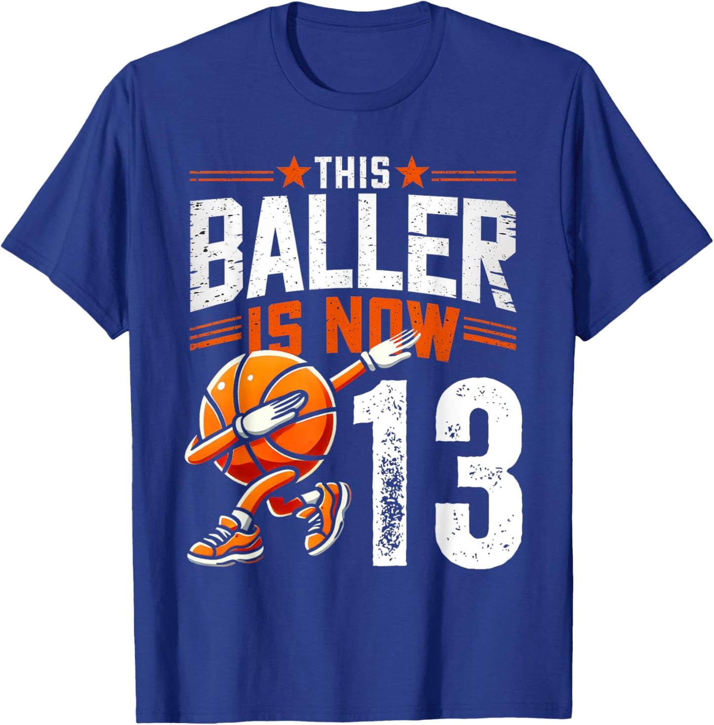 This Baller Is Now 13 Years Old Basketball 13th Birthday T-Shirt - T-Shirt | Royal