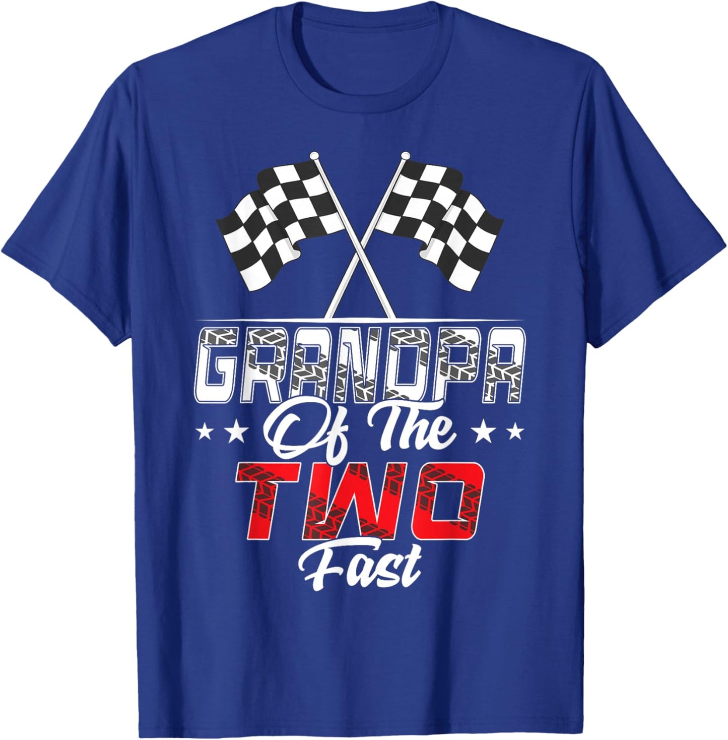 Grandpa Of The Two Fast Second Birthday Racing Car Family T-Shirt - T-Shirt | Royal