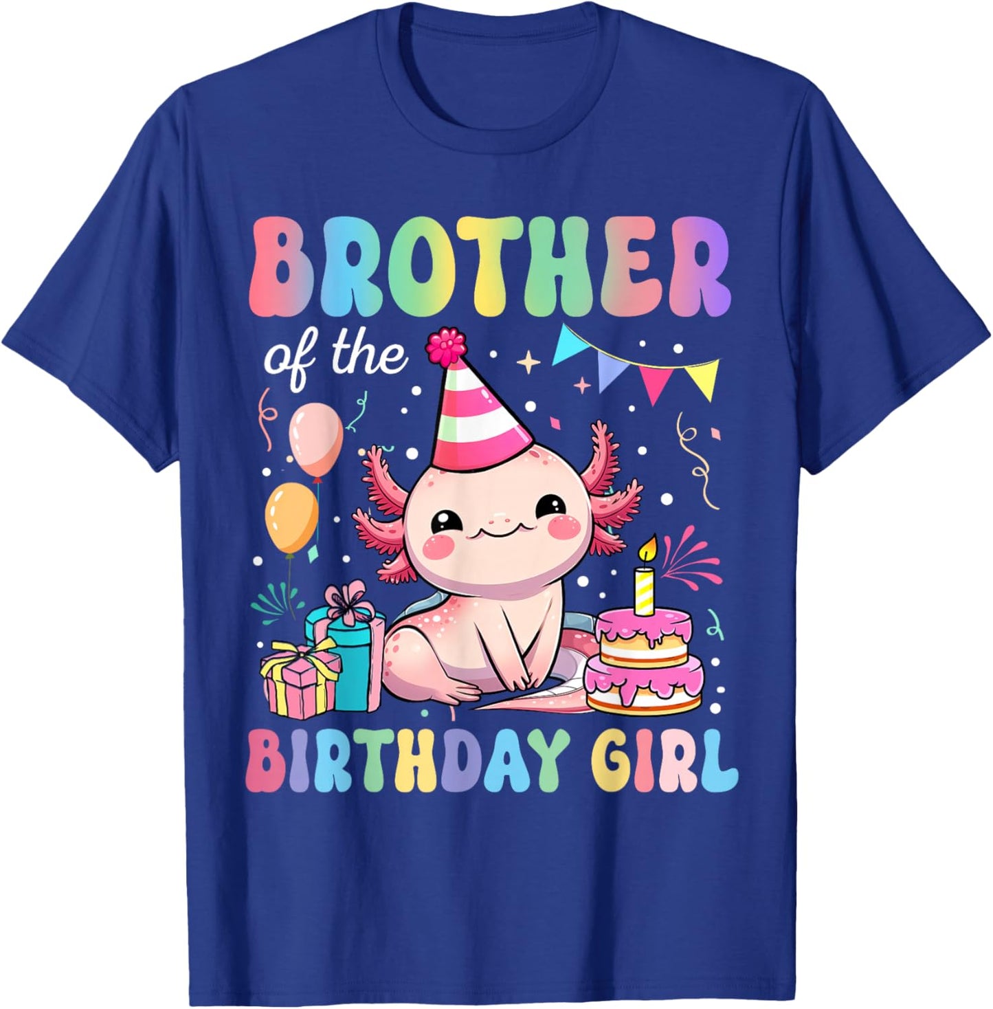 Brother Of The Birthday Girl Axolotl Bday Party Family T-Shirt - T-Shirt | Royal