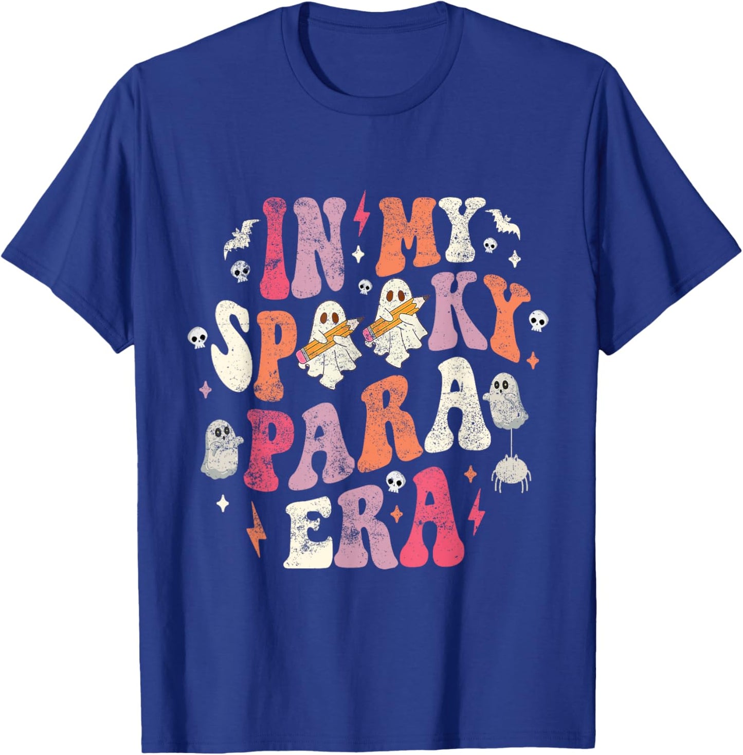 In My Spooky Para Era Funny Ghost Halloween Paraprofessional T-Shirt - T-Shirt | Royal