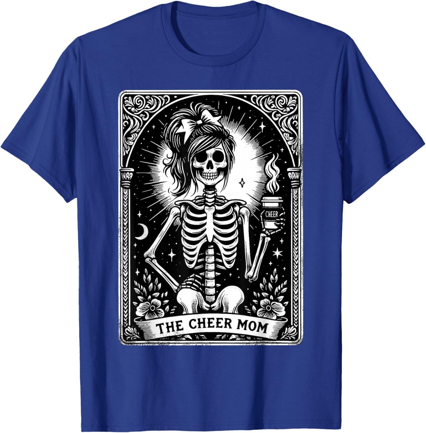 The Cheerleader Funny Tarot Card Girls Skeleton Cheer Mom T-Shirt - T-Shirt | Royal