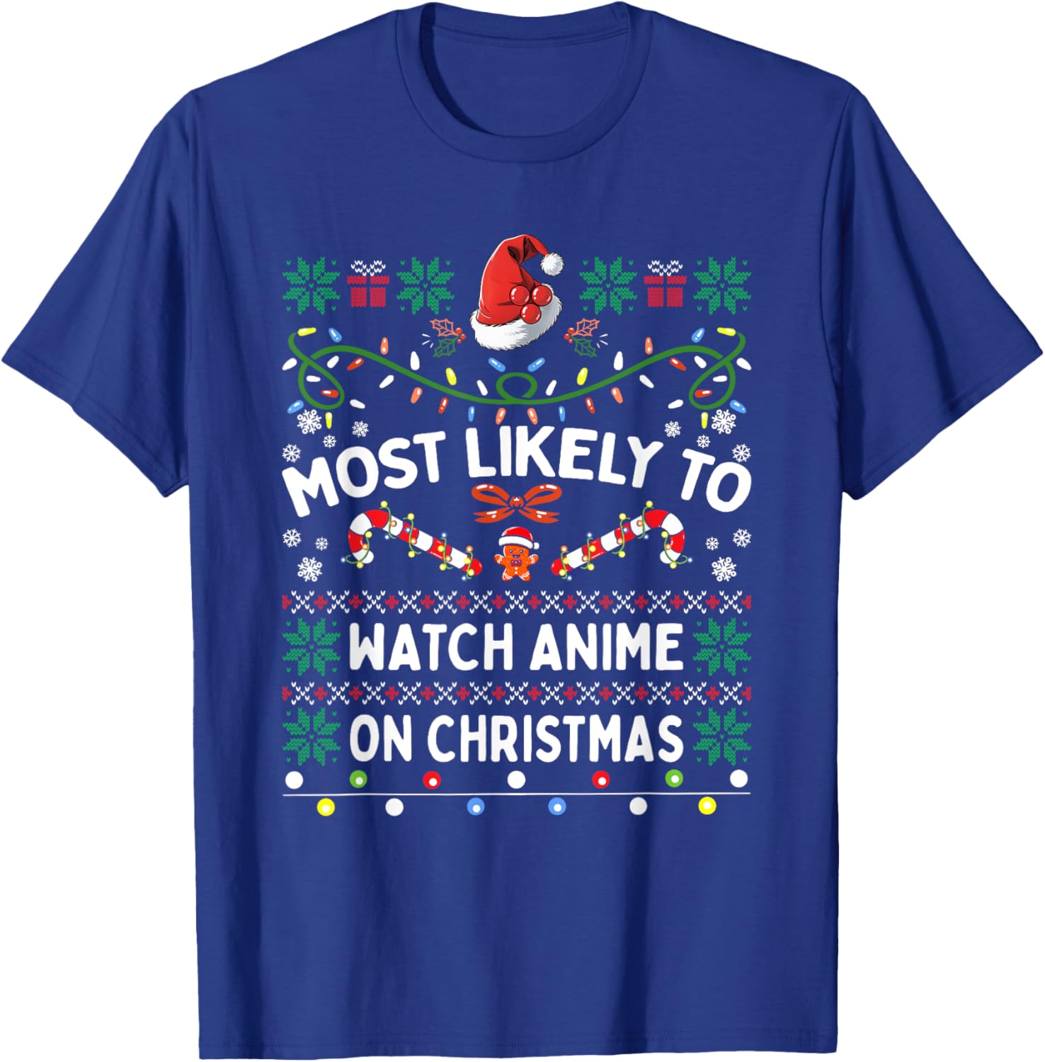 Most Likely To Watch Anime On Christmas Matching Family T-Shirt - T-Shirt | Royal