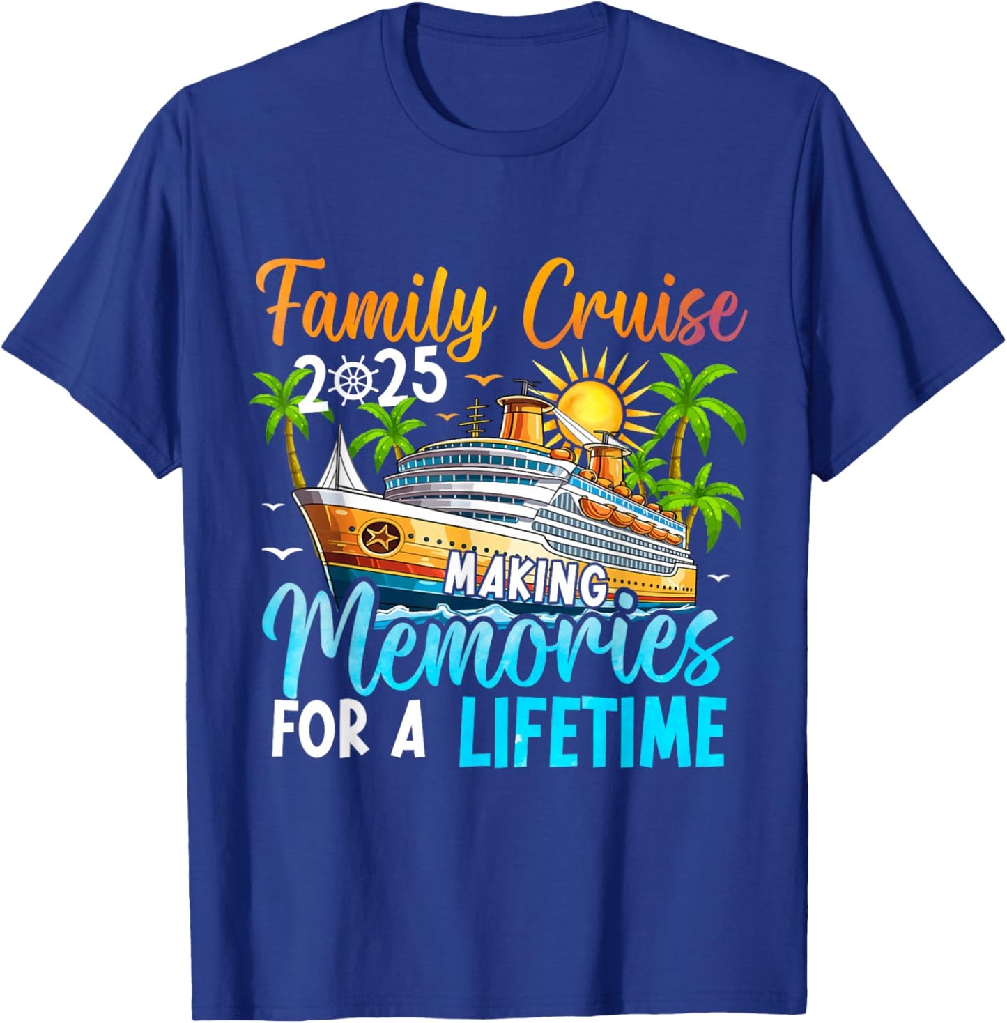 Family Cruise 2025 Family Matching Cruise Vacation Party T-Shirt - T-Shirt | Royal