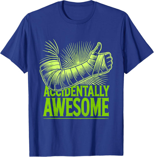 Recovery Accidentally Awesome Broken Arm Surgery T-Shirt - T-Shirt | Royal