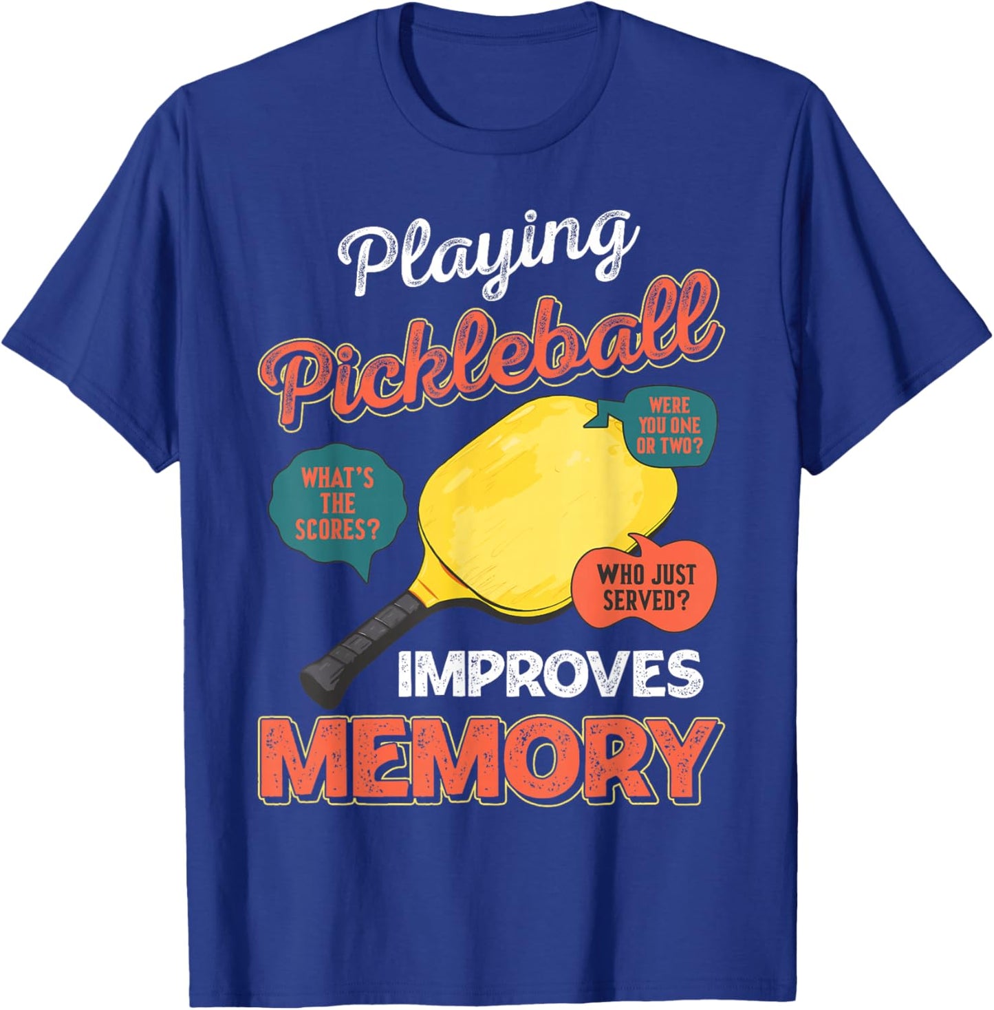 Funny pickleball sayings design Retro Paddle Court T-Shirt - T-Shirt | Royal