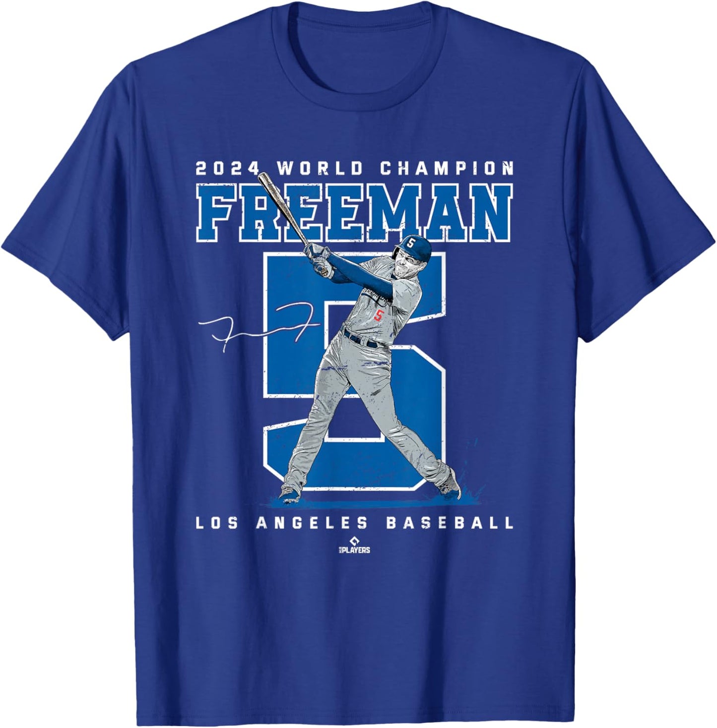 Player Number 2024 World Champion Freddie Freeman MLBPA T-Shirt - T-Shirt | Royal