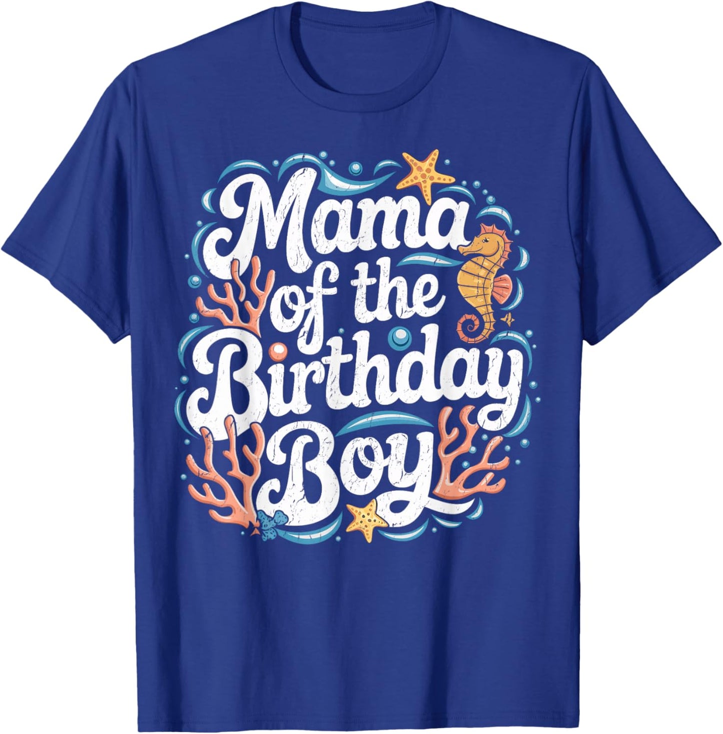 Mama Of The Birthday Boy Under Sea Birthday Mom T-Shirt - T-Shirt | Royal