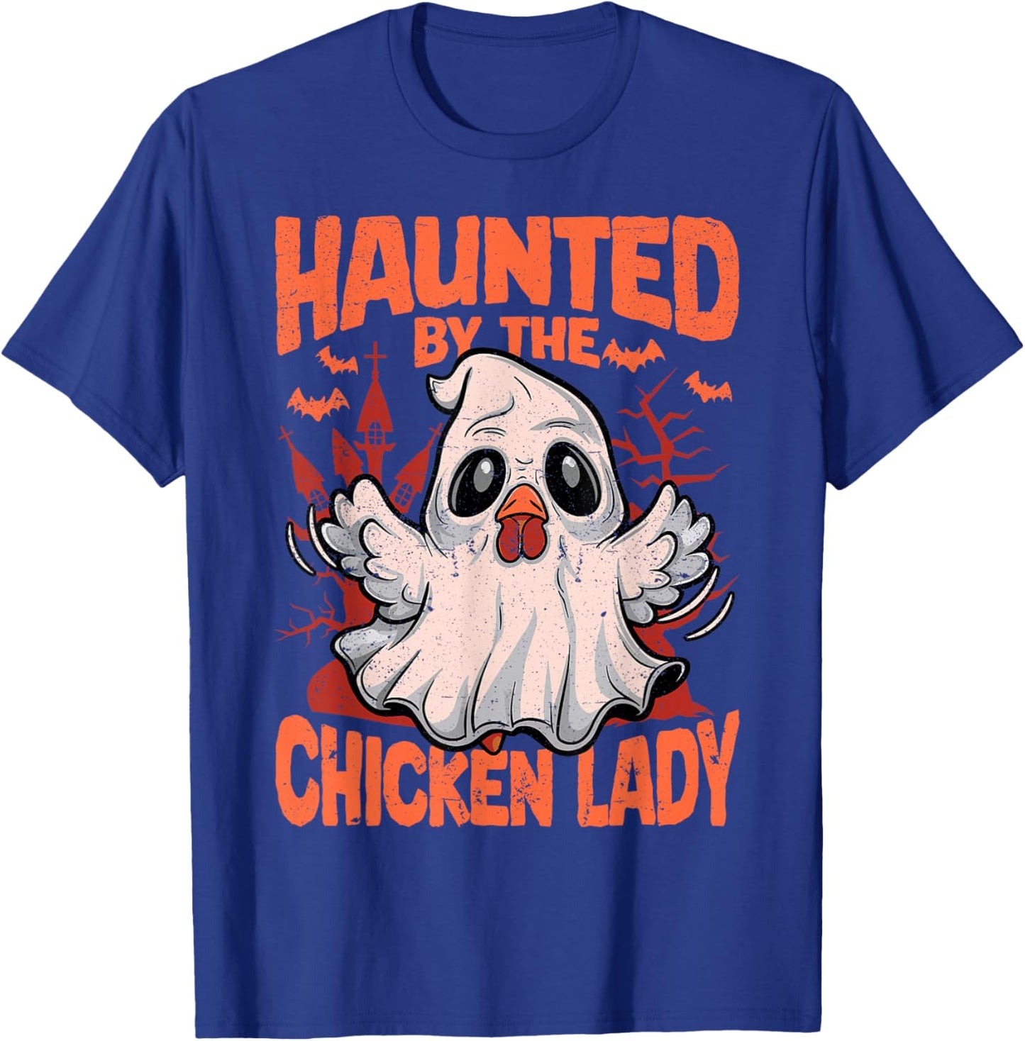 Halloween Chicken Ghost Haunted by the Chicken Lady T-Shirt - T-Shirt | Royal