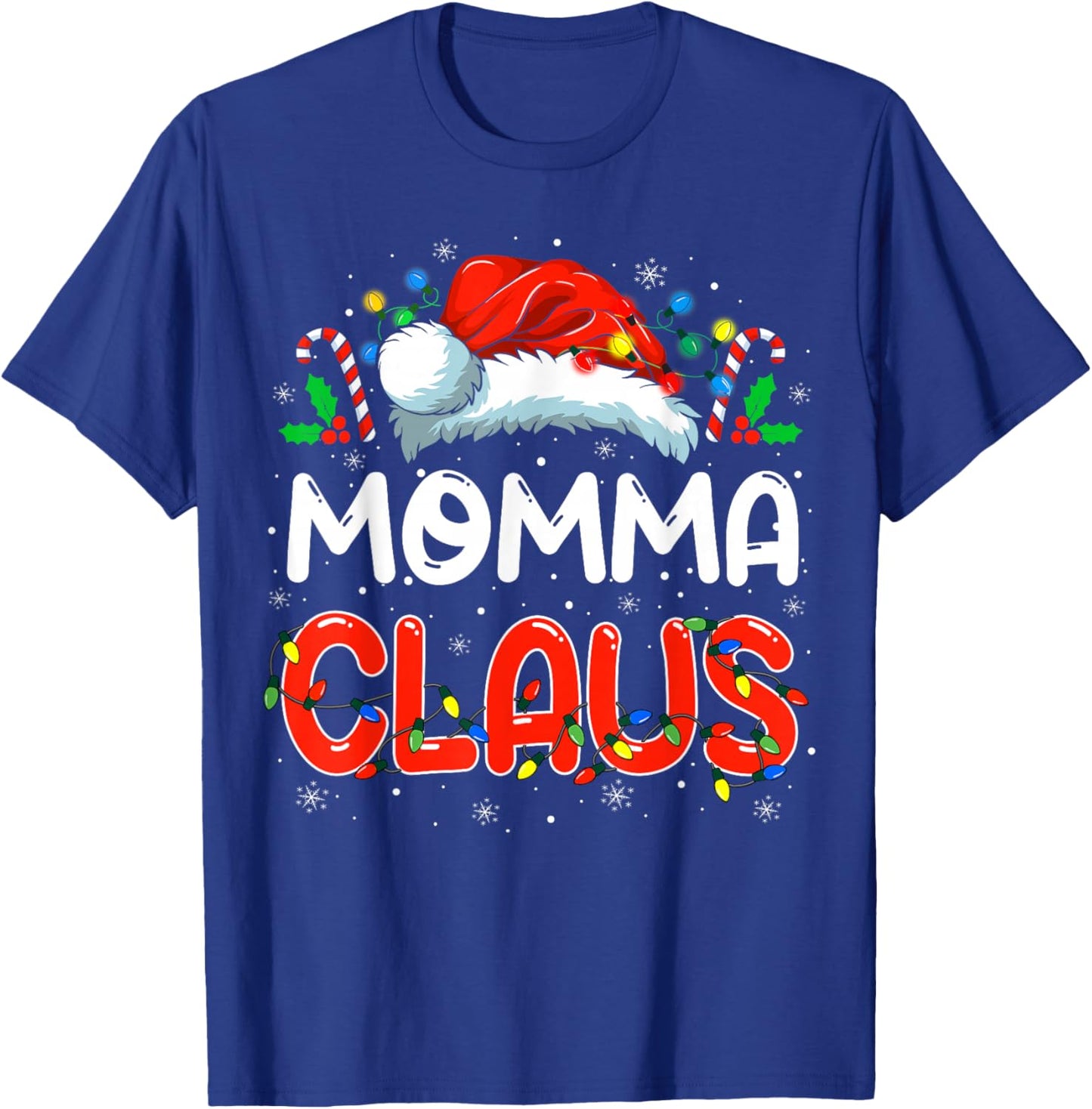 Momma Claus Christmas Family Matching Pajamas Funny Xmas T-Shirt - T-Shirt | Royal