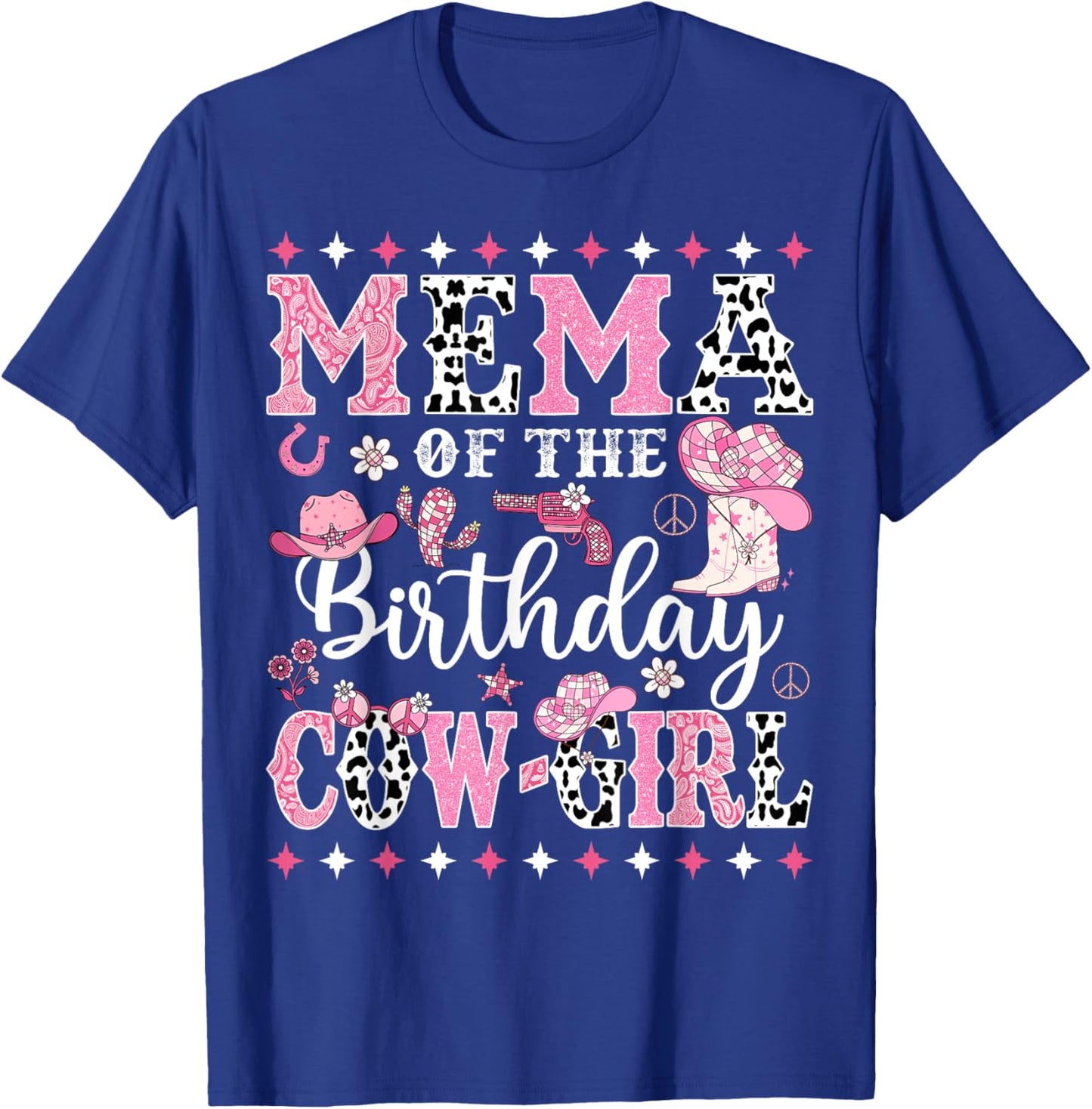 Mema Of The Birthday CowGirl Rodeo CowGirl Birthday T-Shirt - T-Shirt | Royal