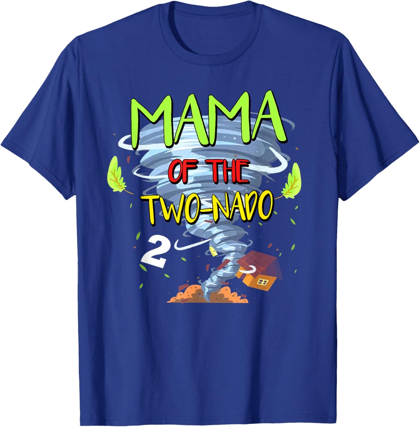 Mama of the Two-nado Tornado Theme 2nd Birthday Party T-Shirt - T-Shirt | Royal