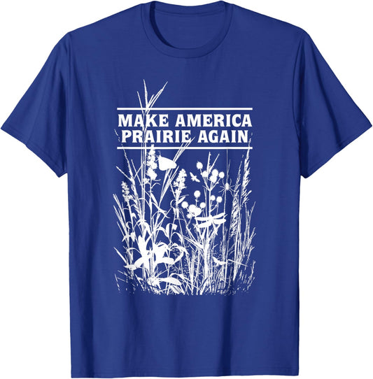 The Western Cowboys Store Make America Prairie Again T-Shirt - T-Shirt | Royal