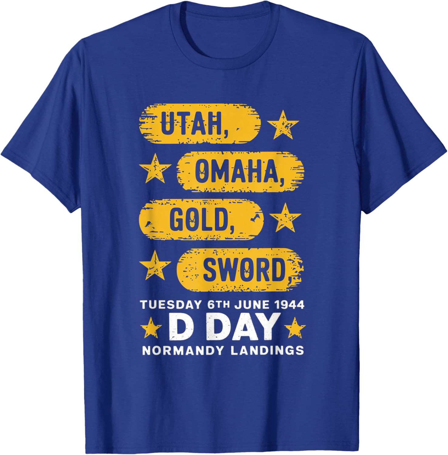 WW2 D Day Beaches World War 2 Army Hero Normandy Landings T-Shirt - T-Shirt | Royal